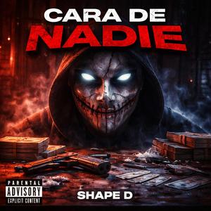 CARA DE NADIE