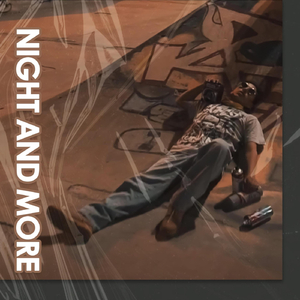 Night and More