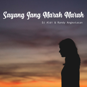 Sayang Jang Marah Marah