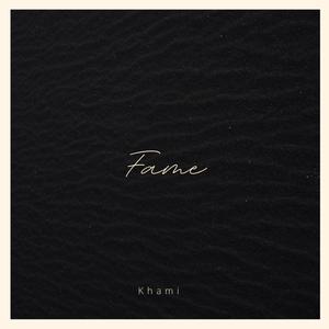 Fame