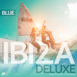 Ibiza Blue Deluxe 2(Continuous Dj Mix)