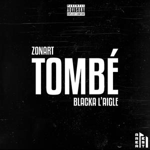 Tombé (feat. Blacka l'Aigle)
