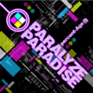 PARALYZE PARADISE (ORIGINAL MIX)