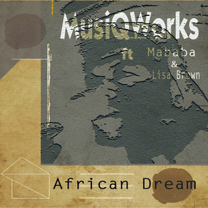African Dream (Feat. Mababa & Lisa Brown)