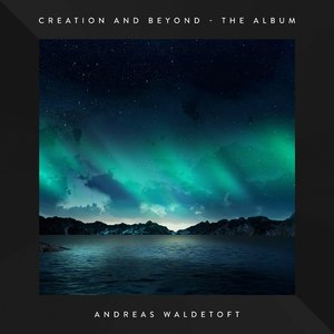Creation And Beyond (Piano)