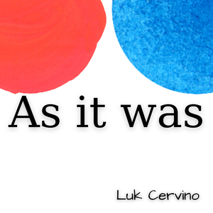 As It Was
