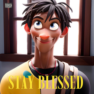 Stay Blessed