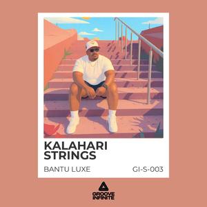 Kalahari Strings (Progressive Edit)