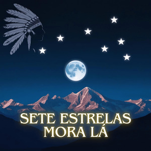 Sete estrelas mora lá