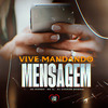 MC Duende - Vive Mandando Mensagem