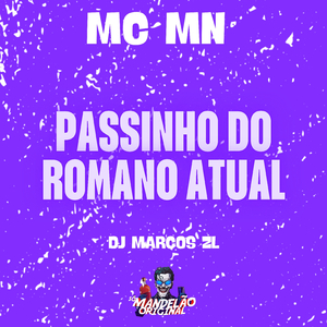 Passinho do Romano Atual