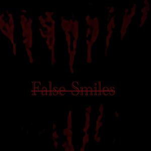 False Smiles
