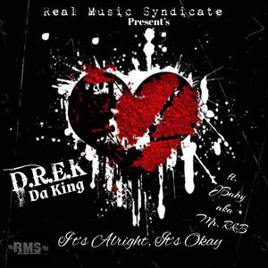 It's Alright, Its Okay (feat. JBaby aka Mr. R&B)