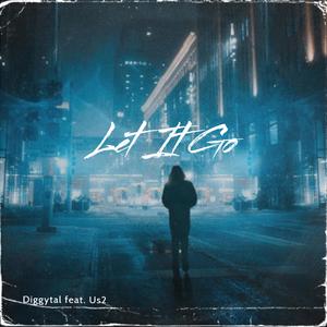 Let It Go (feat. Us2)