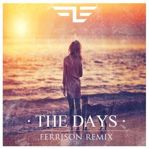 The Days (Ferrison Remix)