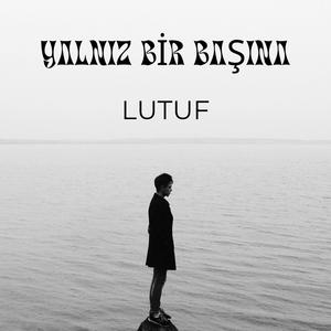 Yalnız Bir Başına