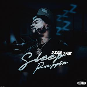 Sleep Rappin'