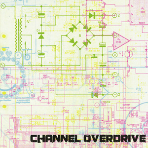 Channel Overdrive
