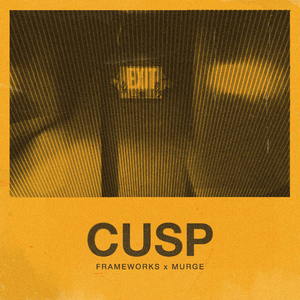 Cusp (Edit)