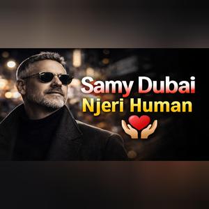 Samy Dubai Njeri Human