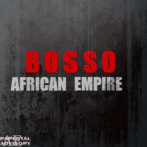 BOSSO (feat. Dj Long, J Styles Moose, El Savage Wolf, Fredo Gang Gang & Turra)