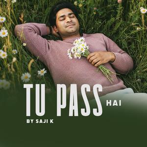 Tu Pass Hai