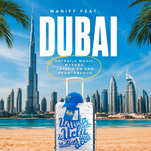 Dubai (Freestyle)