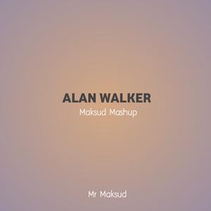 Alan Walker - Maksud Mashup