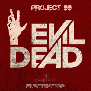 Evil Dead (Original mix)