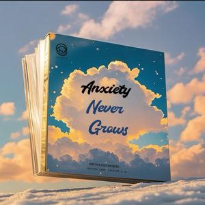 Anxiety Never Grows 5“prod. by MulaGrooveBeats”