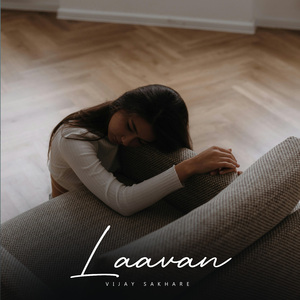 Laavan (Slowed + Reverb)