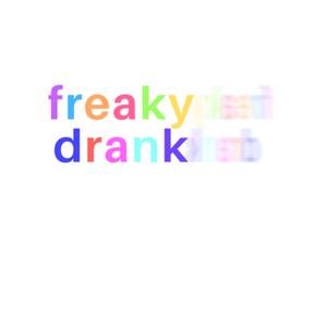 freakydrank