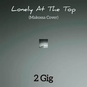 Lonely At The Top (Makossa Cover)