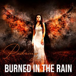 Burned In The Rain
