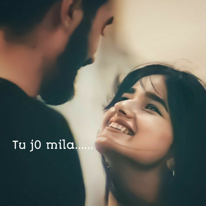 Tu Jo Mila