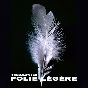 Folie Légère
