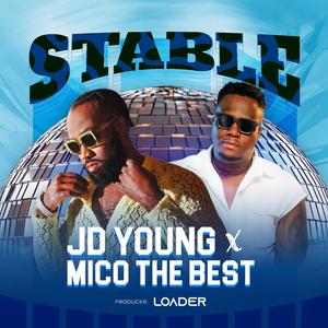 STABLE (feat. Mico The Best)