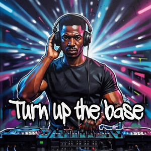 Turn up the base