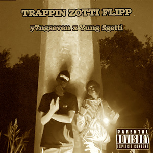 Trappin Zotti Flipp