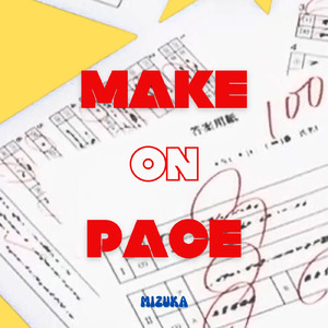 MAKE ON PACE