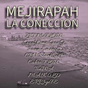 Mejirapah la Coneccion