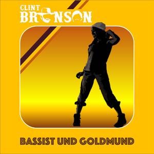 Bassist und Goldmund