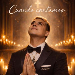Cuando Cantamos
