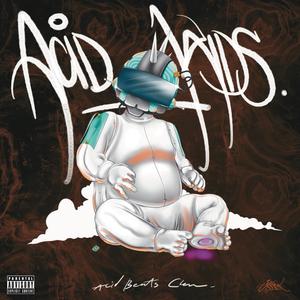 Acid kid (feat. Me & Ma)