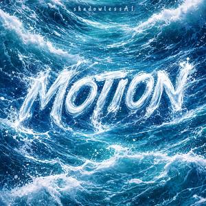 MOTION