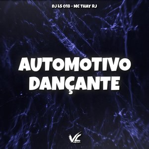 Automotivo Dançante
