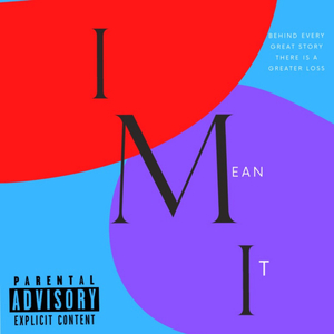 IMI ( I Mean It)