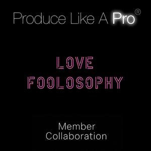 Love Foolosophy (feat. Chris Ibbetson, Dominik Pichler, Christian Graugaard & Dave Crewe)