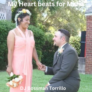 My Heart beats for Maria