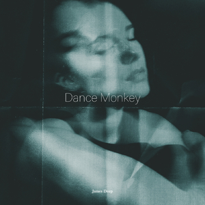 Dance Monkey